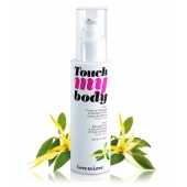 Силиконовый лубрикант 2-в-1 Touch My Body с ароматом иланг-иланга - 100 мл. - Love to Love - купить с доставкой во Владикавказе