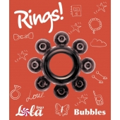 Чёрное эрекционное кольцо Rings Bubbles - Lola Games - во Владикавказе купить с доставкой