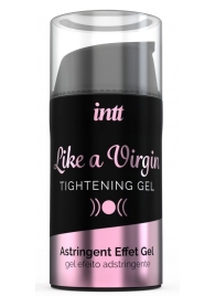 Интимный гель с сужающим действием Like a Virgin - 15 мл. - INTT - купить с доставкой во Владикавказе