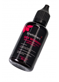 Капли для женщин Erotichard Sex Woman - 50 мл. - Erotic Hard - купить с доставкой во Владикавказе