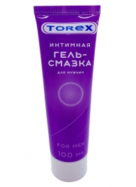 Гель-смазка на водной основе For Men - 100 мл. - Torex - купить с доставкой во Владикавказе
