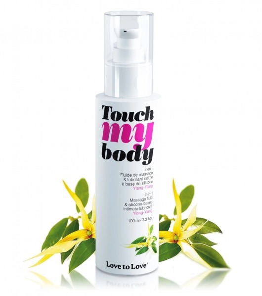 Силиконовый лубрикант 2-в-1 Touch My Body с ароматом иланг-иланга - 100 мл. - Love to Love - купить с доставкой во Владикавказе
